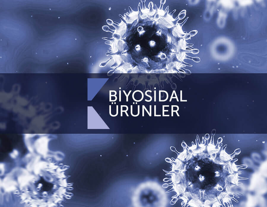 BİYOSİDAL ÜRÜNLER